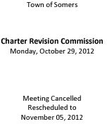 Icon of 20121029 Charter Rev Mtg Cancellation